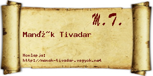 Manák Tivadar névjegykártya